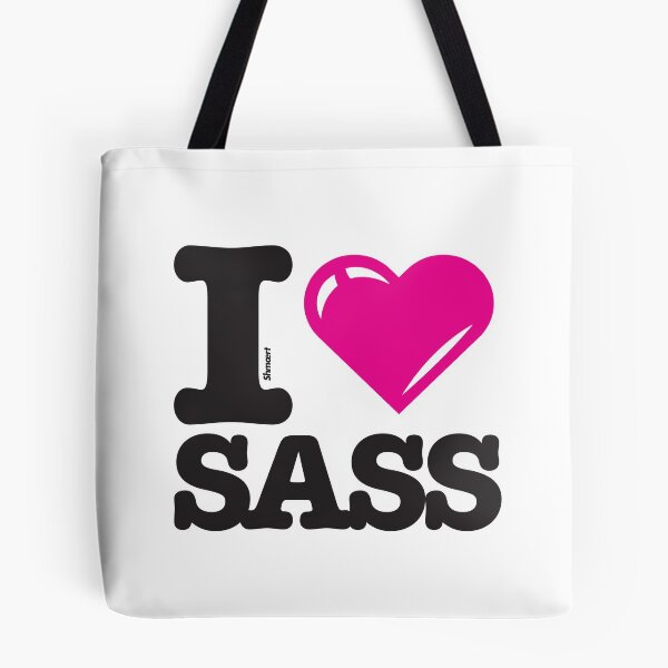 Item preview, I love SASS designed and sold by shmoert.