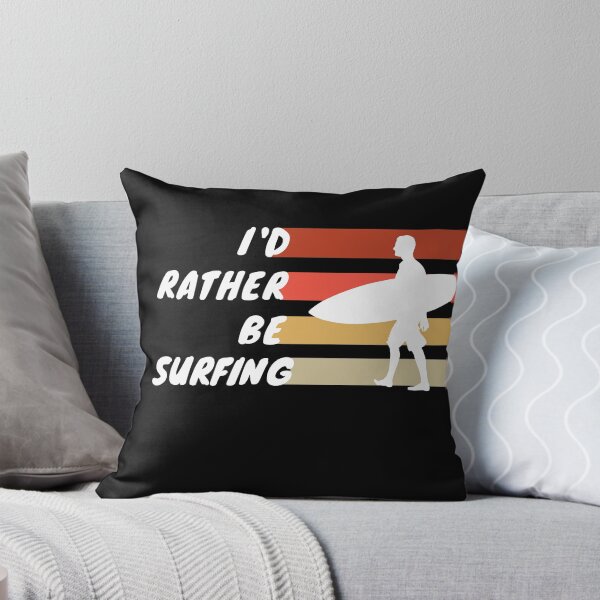 Item preview, Surfing,I'D RATHER BE SURFING designed and sold by RedFlowerful.