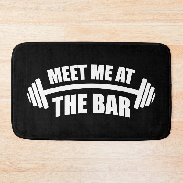 Item preview, Meet Me At The Bar | Funny Gym Pun (Black Edition) designed and sold by Printend _.