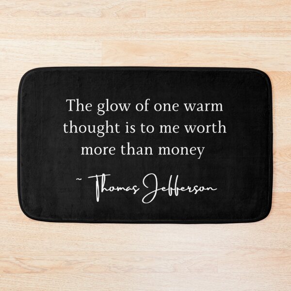 Item preview, Beautiful Thomas Jefferson Quote Text Design designed and sold by EarthArtDesigns.
