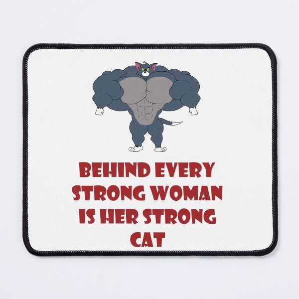 Item preview, Behind every strong woman is her strong cat designed and sold by ElipseArt.
