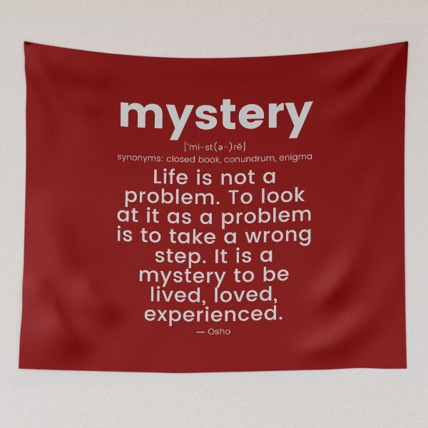 Item preview, It is a mystery... Osho Quote – To Turn You Outside In! - text design designed and sold by RetComly.
