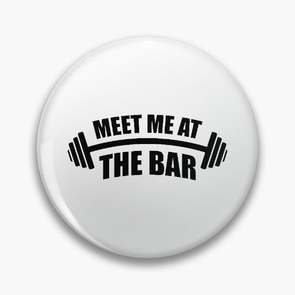 Item preview, Meet Me At The Bar | Funny Gym Pun (White Edition) designed and sold by Printend _.
