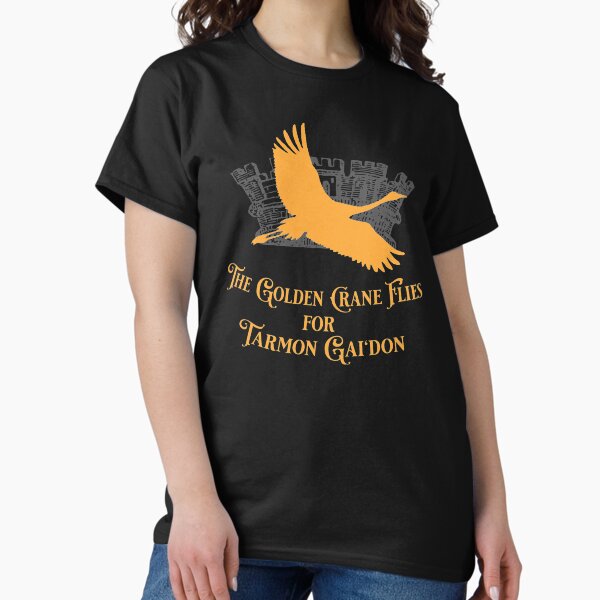 The Golden Crane Flies for Tarmon Gai'don Classic T-Shirt