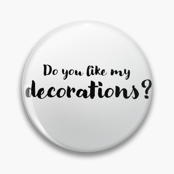 Artikelvorschau, Do you like my decorations? entworfen und verkauft von LaFla24.