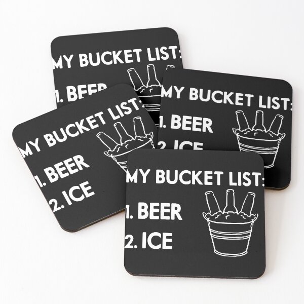 Item preview, Beer Ice Bucket List Save Water Drink Beer Weekend Love Beer Party Art Design Happy Apparel Essential Inspiration Joy Mood  Beer Squad designed and sold by DesignByHeartUK.