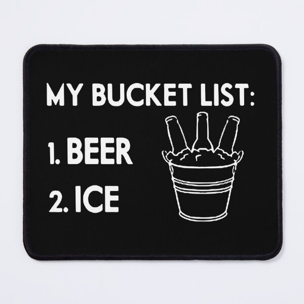 Item preview, Beer Ice Bucket List Save Water Drink Beer Weekend Love Beer Party Art Design Happy Apparel Essential Inspiration Joy Mood  Beer Squad designed and sold by DesignByHeartUK.