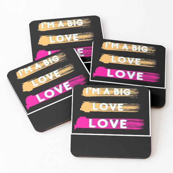 Item preview, I'M A BIG LOVE LOVE  designed and sold by Teetawatshop.