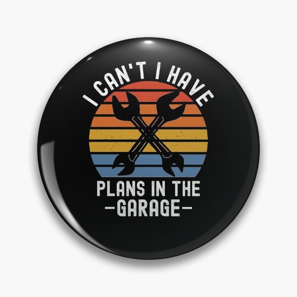 Item preview, I Cant I Have Plans In The Garage Car  designed and sold by Club7Studios.