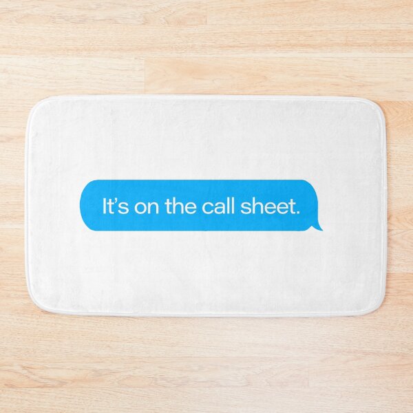 Item preview, It's On The Call Sheet Text Message designed and sold by goodbai.