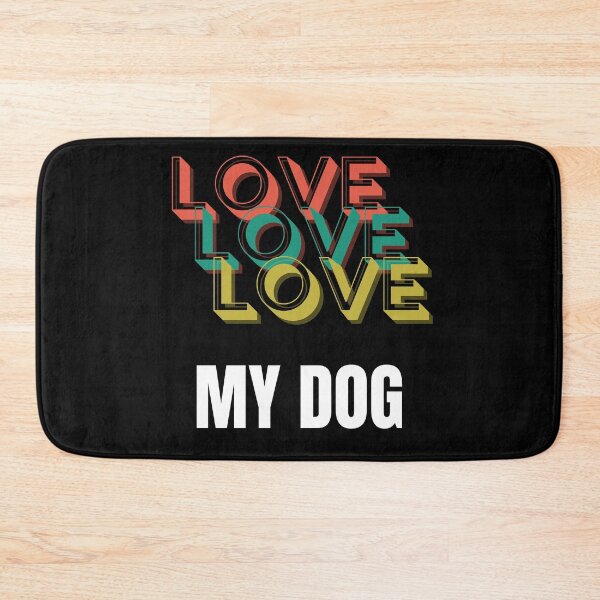 Item preview, LOVE love love my dog- text design designed and sold by BronikowskiART.