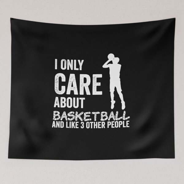 Item preview, I Only Care About basketball and Like 3 Other People designed and sold by teesBYAlioui.
