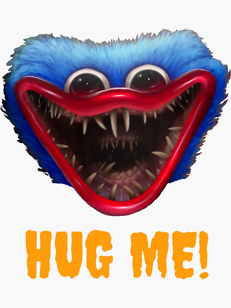 Hug Me Huggy Wuggy Merch Sticker For Sale By Sparkling Finn Redbubble 1209