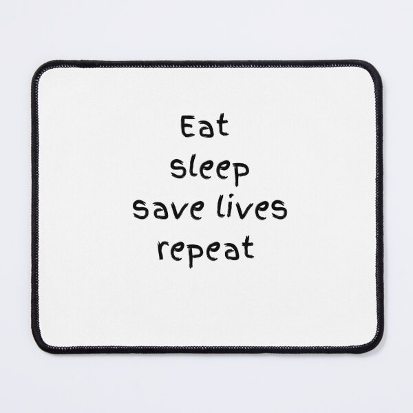 Item preview, Eat sleep save lives repeat, keep calm and save lives, nurse,  designed and sold by oufa.