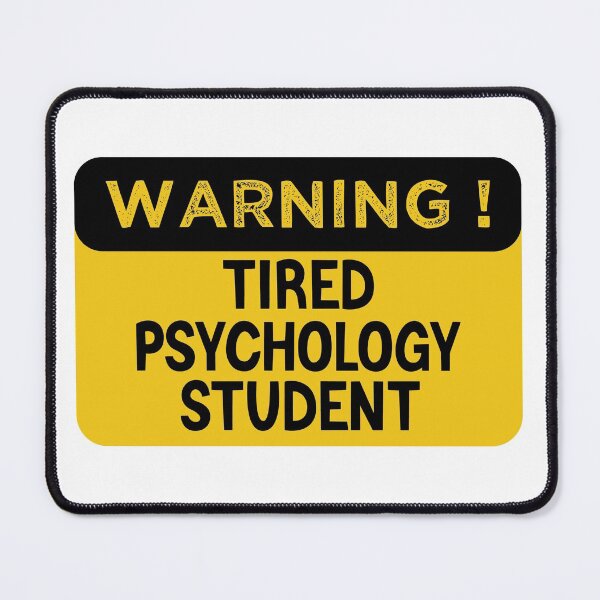 Item preview, Warning Tired Psychology Student - Funny Psychology Student designed and sold by medbdj.