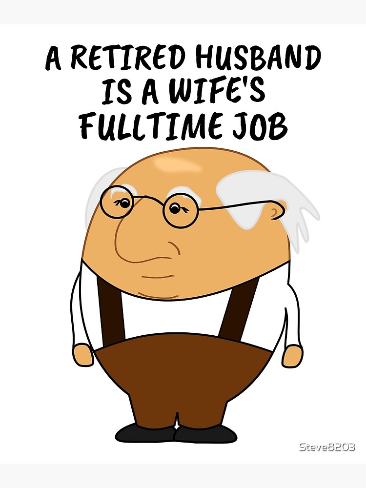 Tarjetas de felicitación «Un esposo jubilado es el trabajo de tiempo completo de una esposa - Divertido regalo de jubilación Humor Padre Papá Aniversario Trabajo Humorístico Papá diciendo Cita» de Steve8203 | Redbubble Tarjetas de felicitación «Un esposo jubilado es el trabajo de tiempo completo de una esposa - Divertido regalo de jubilación Humor Padre Papá Aniversario Trabajo Humorístico Papá diciendo Cita» de Steve8203 | Redbubble