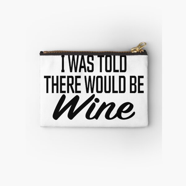 Item preview, I was told there would be wine designed and sold by julexy.