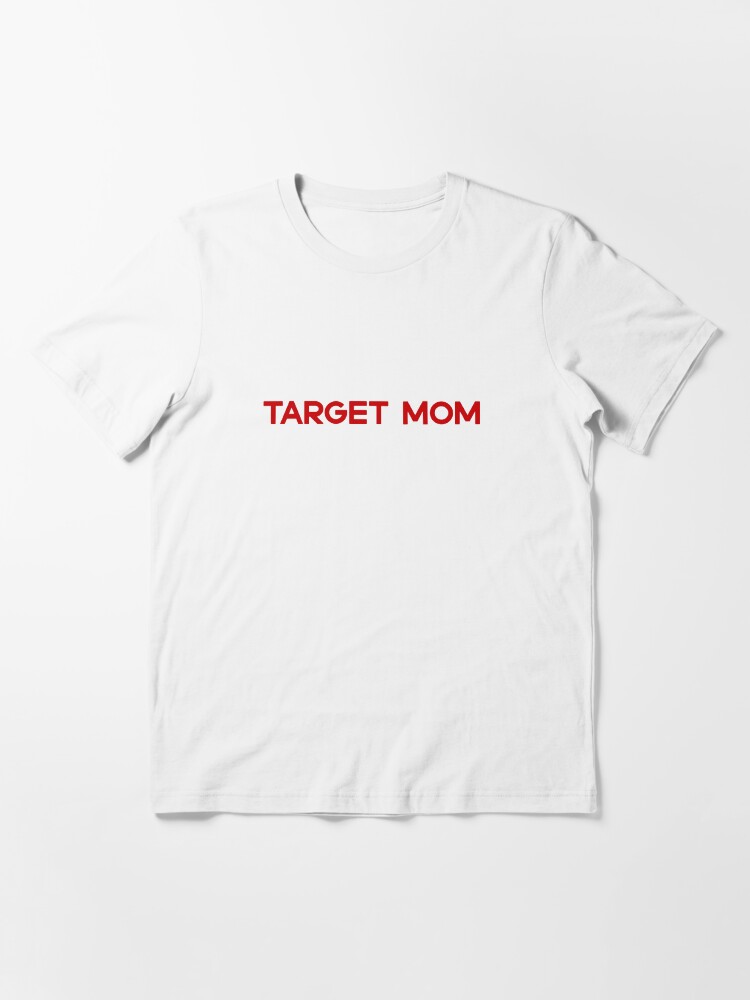 Target Mom \