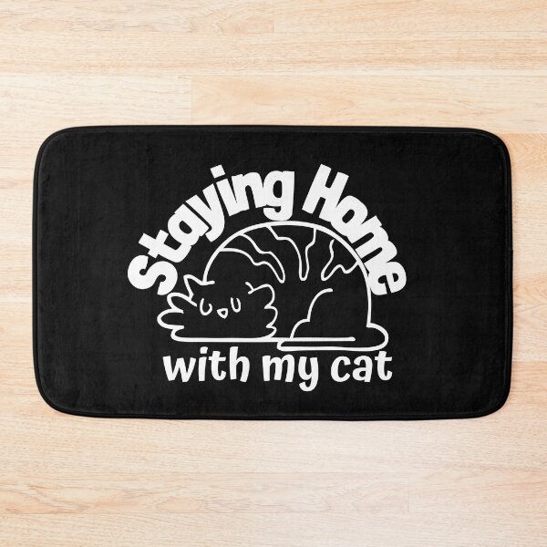 Item preview, Staying Home With My Cat Cute Design designed and sold by EarthArtDesigns.