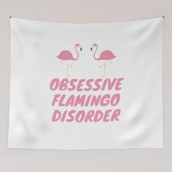 Artikelvorschau, Obsessive Flamingo-Störung entworfen und verkauft von NxtLvlDsgns.