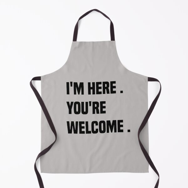 Item preview, I'm Here You're Welcome, Sarcastic T Shirt, Funny Shirt For Men, Cool Mens Shirt, No Opinion, You Don't Have to Like Me Sleeveless Top designed and sold by liamstyle.