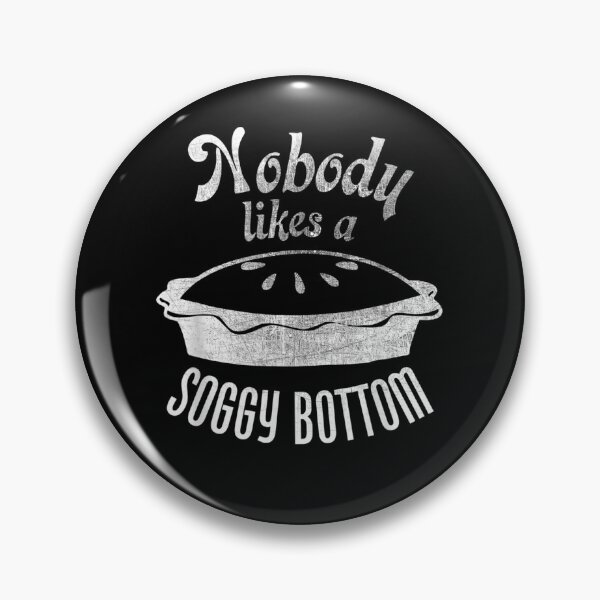 Item preview, Nobody Likes A Soggy Bottom Cartoon Pie designed and sold by theDlab.