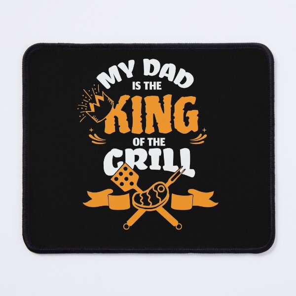 Item preview, My Dad is the King of Grill designed and sold by BeeMeCreative.