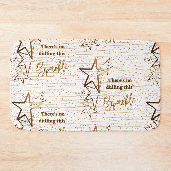 Item preview, There's no dulling this sparkle designed and sold by bloominolive.