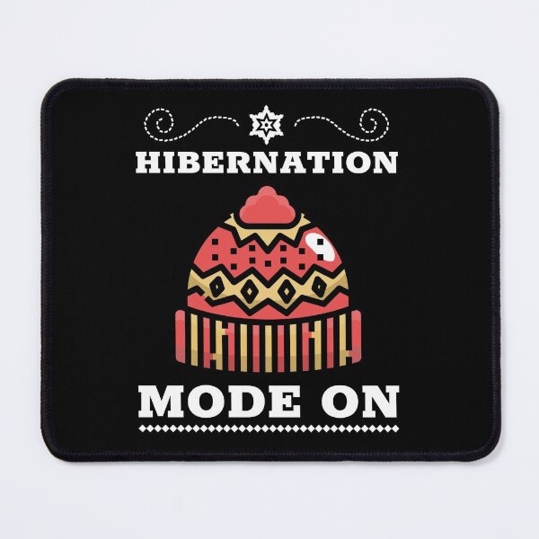 Item preview, Hibernation Mode ON designed and sold by AwakenedCraft.