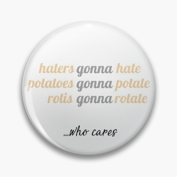 Item preview, Haters Gonna Hate designed and sold by he10p.