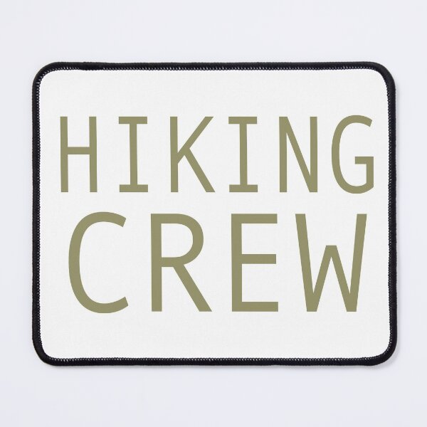 Item preview, Hiking hiking crew designed and sold by LioPart.