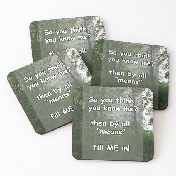 Item preview, So you think you know me quote designed and sold by PandLcreations.