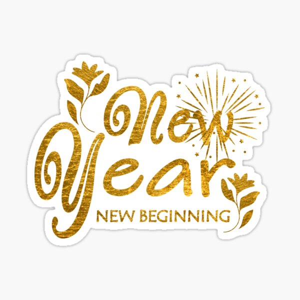 Item preview, New Year New Beginning Motivational Saying designed and sold by widianeworld.