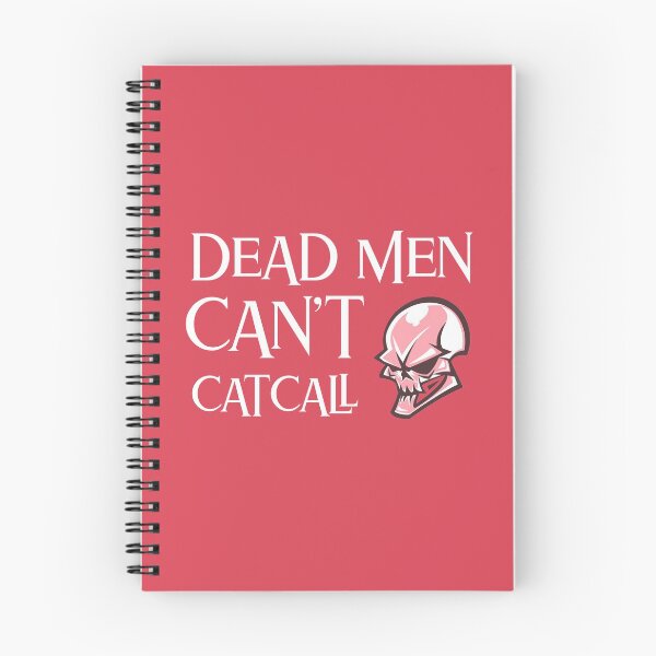 Item preview, DEAD MEN CAN'T CATCALL designed and sold by Studio TANFF.