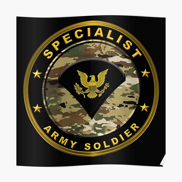 Specialist Army Soldier Poster For Sale By Soldieralways Redbubble