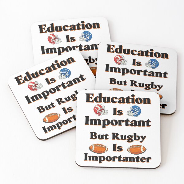 Item preview, Education Is Important But Rugby Is Importanter, Sports  designed and sold by Mouadox ★★★★★.