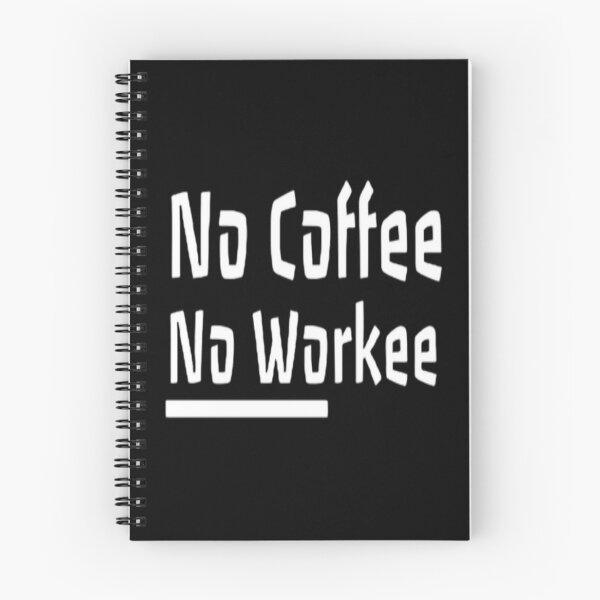 Item preview, No Coffee No Workee designed and sold by Zoo-Moo.