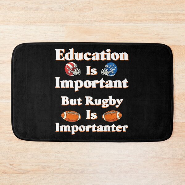 Item preview, Education Is Important But Rugby Is Importanter, Sports  designed and sold by Mouadox ★★★★★.