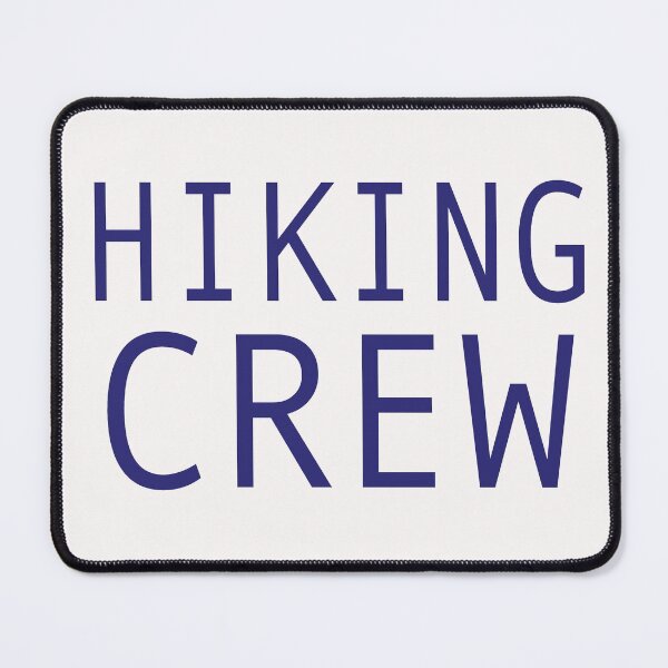 Item preview, Hiking hiking crew designed and sold by LioPart.