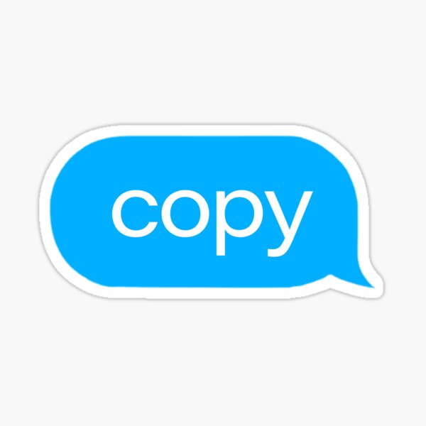 Aperçu de l'œuvre Copier le message texte créée et vendue par goodbai.