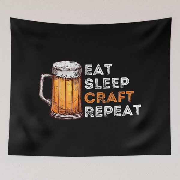 Item preview, Eat Sleep Craft Repeat, Eat Sleep Craft Beer Repeat, Funny Beer Lover Print designed and sold by Auntieck.