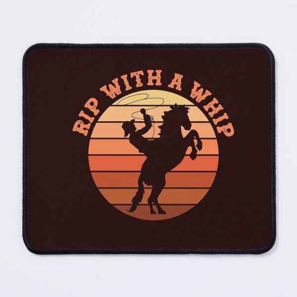 Item preview, Rip With A Whip Funny Meme Cowboy Hat Ranch Life Rodeo West designed and sold by gkao.