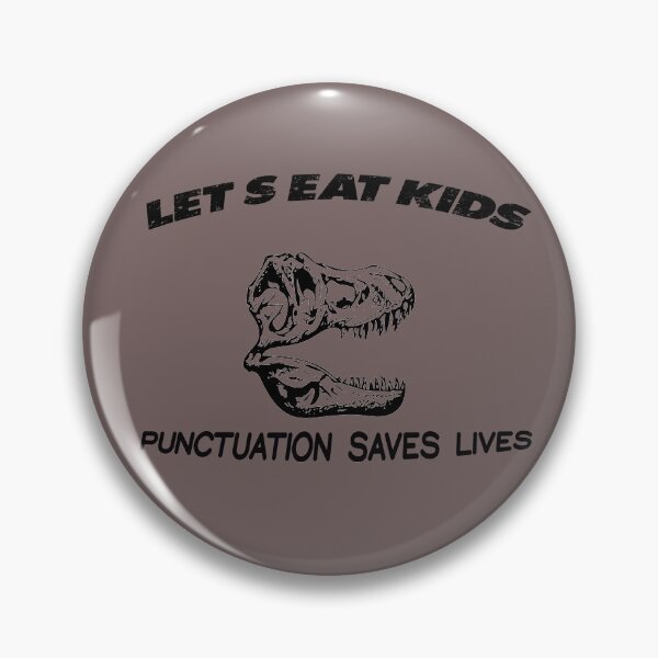 Artikelvorschau, Lass uns Kinder essen, lustiges Grammatik-Shirt, Satzzeichen rettet Leben entworfen und verkauft von Bakr1991.