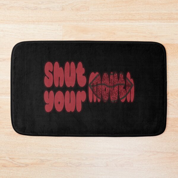 Item preview, Shut your mouth designed and sold by mohamed abdelhameed.