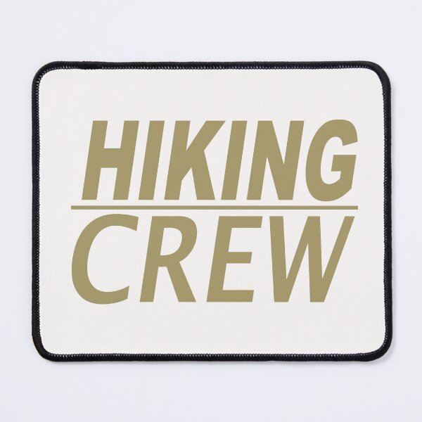 Item preview, Hiking hiking crew designed and sold by LioPart.