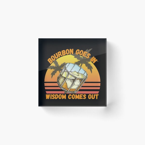 Item preview, Bourbon Goes In Wisdom Comes Out  Sunset Viintage T-Shirt designed and sold by LJ4EVER.