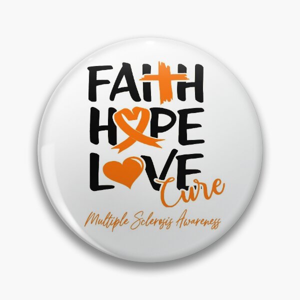 Item preview, Faith Hope Love Cure Multiple Sclerosis Awareness designed and sold by Grooffos.