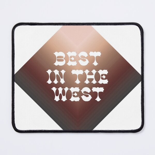 Item preview, Best in the West designed and sold by BullishGraphics.