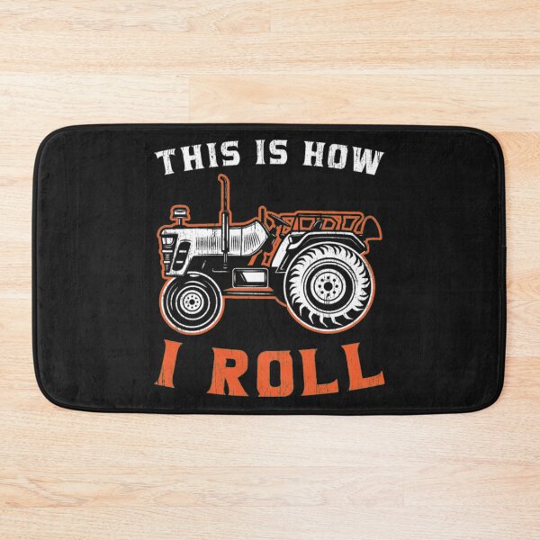 Item preview, Tractor Farmer This Is How I Roll designed and sold by StarcyWol.