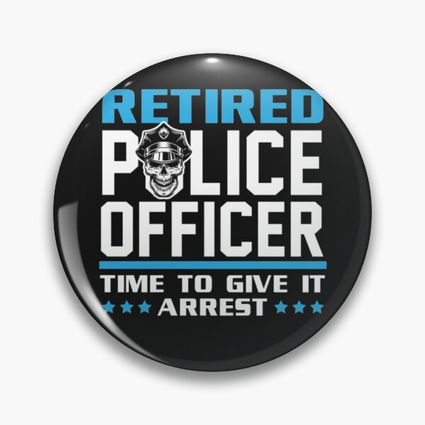 Item preview, Retired Police Officer time to give designed and sold by StarcyWol.